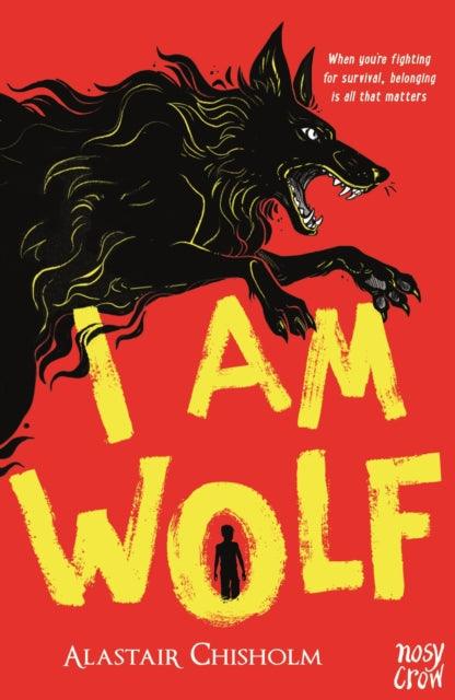 I Am Wolf - 9781839945311