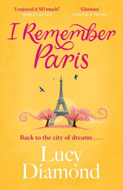 I Remember Paris : the perfect escapist summer read set in Paris - The Cleeve Bookshop
