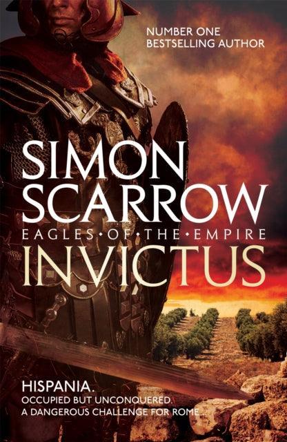 Invictus (Eagles of the Empire 15) - The Cleeve Bookshop