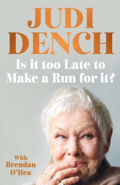 Is It Too Late to Make a Run for It? : A memoir - Signed First Edition - The Cleeve Bookshop
