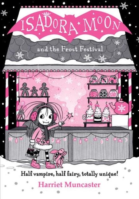 Isadora Moon and the Frost Festival - The Cleeve Bookshop