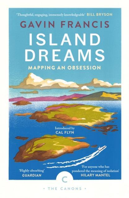 Island Dreams : Mapping an Obsession - The Cleeve Bookshop