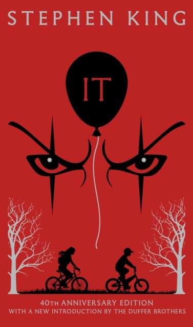 It : Fortieth Anniversary CLASSIC EDITION with a new introduction by The Duffer Brothers - The Cleeve Bookshop