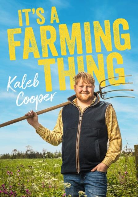 It's a Farming Thing - Signed First Edition - The Cleeve Bookshop