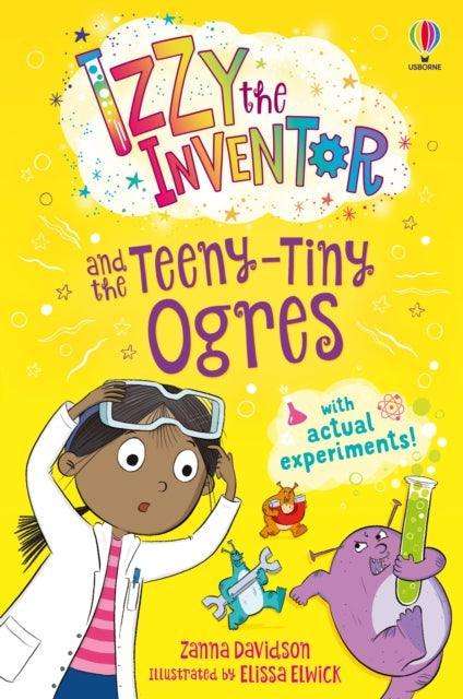 Izzy the Inventor and the Teeny Tiny Ogres - The Cleeve Bookshop
