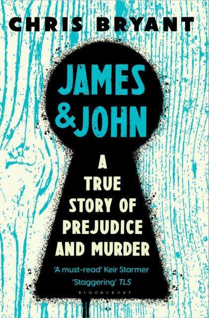 James and John : A True Story of Prejudice and Murder - The Cleeve Bookshop