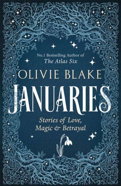 Januaries : Stories of Love, Magic & Betrayal - The Cleeve Bookshop