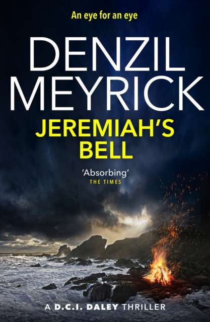 Jeremiah's Bell : A D.C.I. Daley Thriller - The Cleeve Bookshop