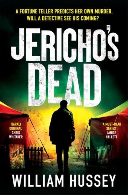 Jericho's Dead : The stunningly twisty crime thriller from the award-winning author of KILLING JERICHO - The Cleeve Bookshop