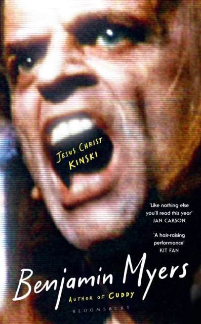Jesus Christ Kinski : From the prize-winning author of THE GALLOWS POLE and CUDDY - The Cleeve Bookshop