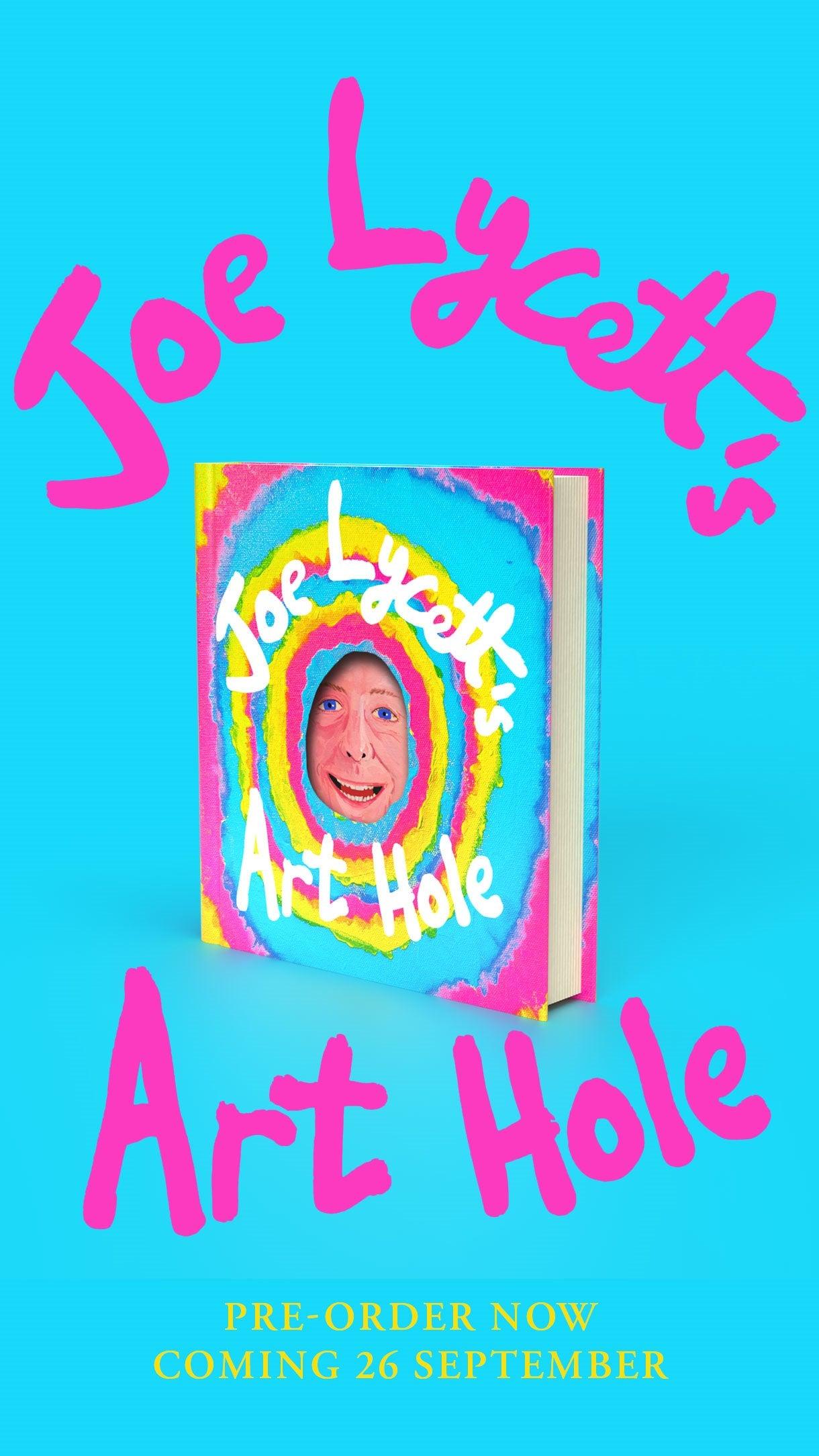 'Joe Lycett's Art Hole' by Joe Lycett - Signed Edition - The Cleeve Bookshop