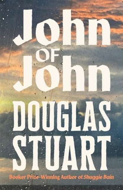 John of John - Signed First Indie Exclusive Edition - The Cleeve Bookshop