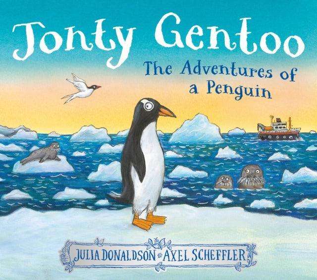 Jonty Gentoo - The Adventures of a Penguin - The Cleeve Bookshop