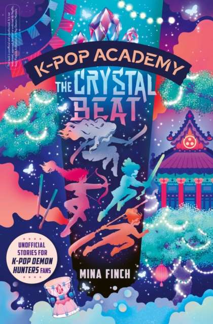 K-Pop Academy: The Crystal Beat : Unofficial adventure stories for K-Pop Demon Hunters fans Volume 3 - The Cleeve Bookshop