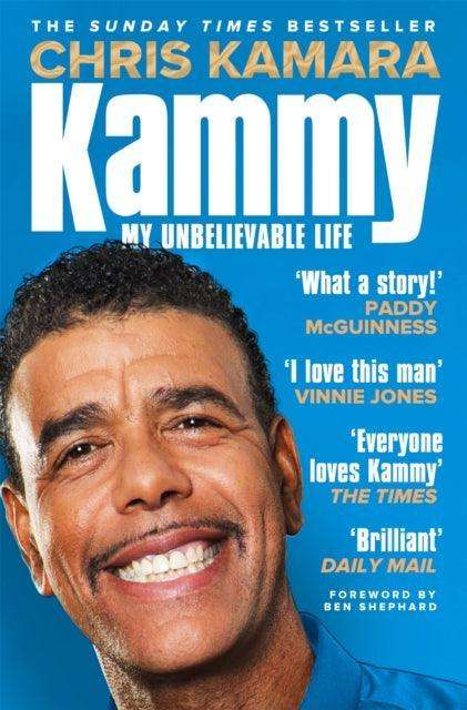 Kammy : My Unbelievable Life - The Cleeve Bookshop