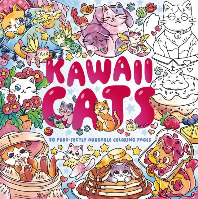 Kawaii Cats : 50 Purr-fectly Adorable Coloring Pages - The Cleeve Bookshop