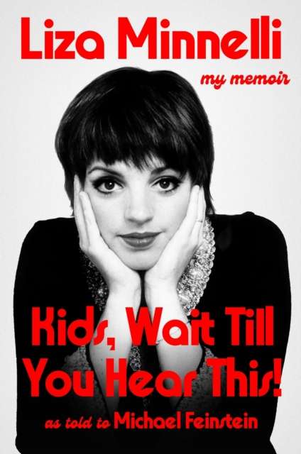 Kids, Wait Till You Hear This! : My Memoir - Signed First Edition - The Cleeve Bookshop