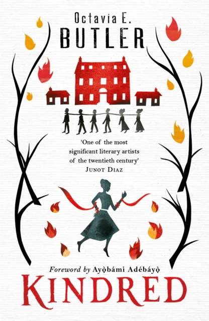 Kindred : The ground-breaking masterpiece from the New York Times bestseller - The Cleeve Bookshop
