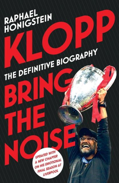 Klopp: Bring the Noise - The Cleeve Bookshop