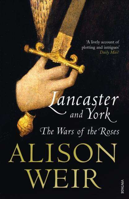 Lancaster And York : The Wars of the Roses - The Cleeve Bookshop
