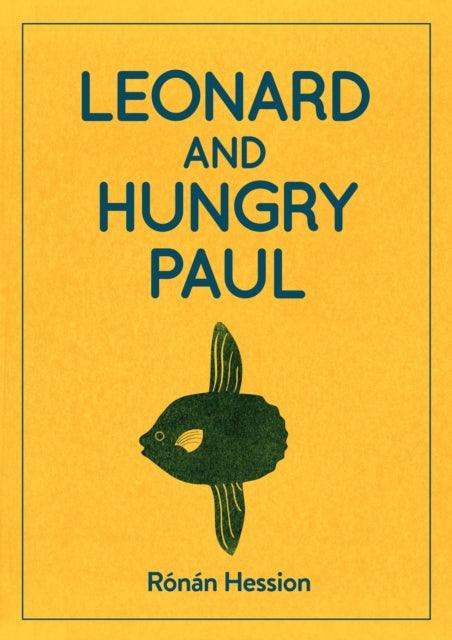 LEONARD AND HUNGRY PAUL - The Cleeve Bookshop