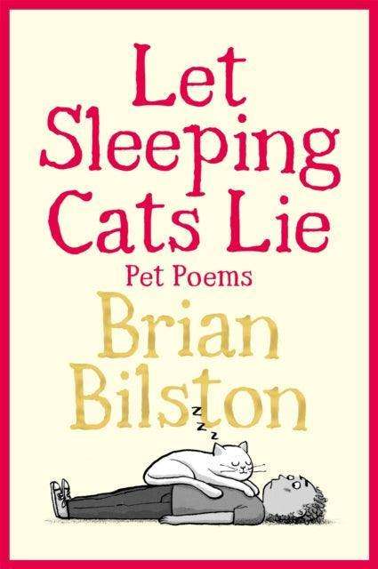 Let Sleeping Cats Lie - Pet Poems - The Cleeve Bookshop