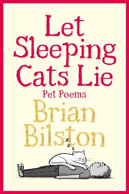 Let Sleeping Cats Lie - Pet Poems - The Cleeve Bookshop