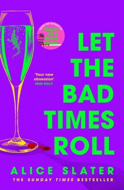 Let the Bad Times Roll - Signed First Independent Bookshop Edition - The Cleeve Bookshop