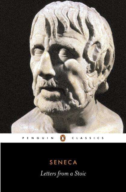 Letters from a Stoic : Epistulae Morales Ad Lucilium - The Cleeve Bookshop