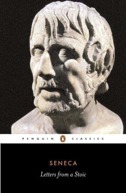 Letters from a Stoic : Epistulae Morales Ad Lucilium - The Cleeve Bookshop
