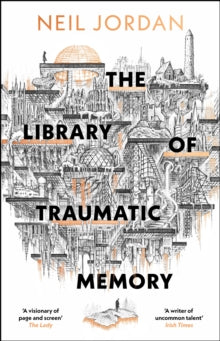 The Library of Traumatic Memory - Signed First Edition