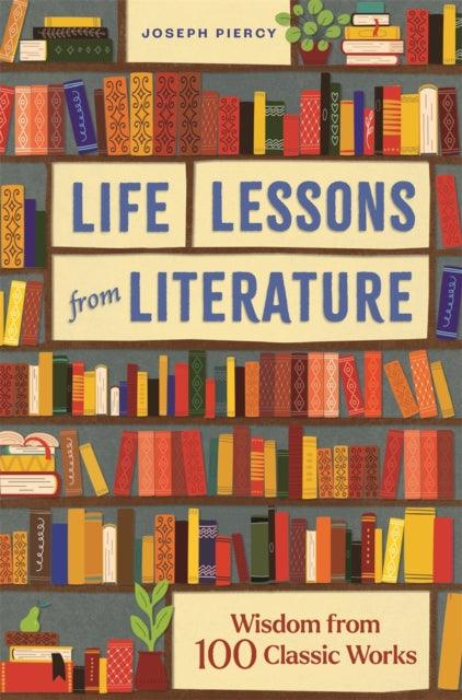 Life Lessons from Literature - 9781789295528