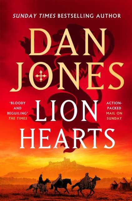 Lion Hearts : the richly drawn, action-packed historical adventure from the Sunday Times bestseller - The Cleeve Bookshop
