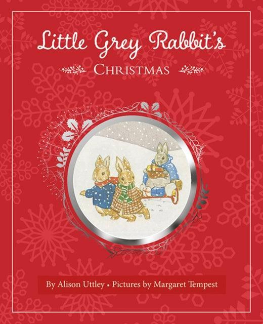 Little Grey Rabbit's Christmas - The Cleeve Bookshop