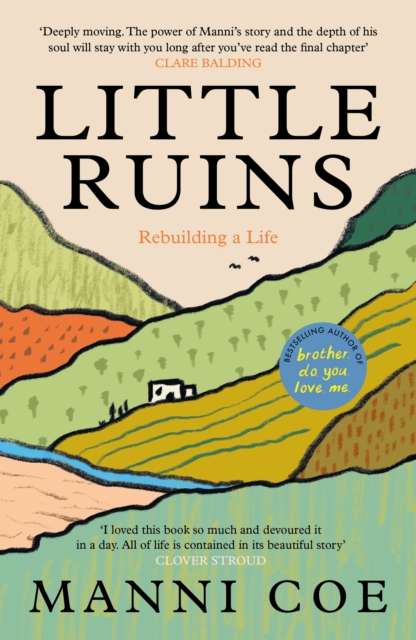 Little Ruins : Rebuilding a Life - The Cleeve Bookshop