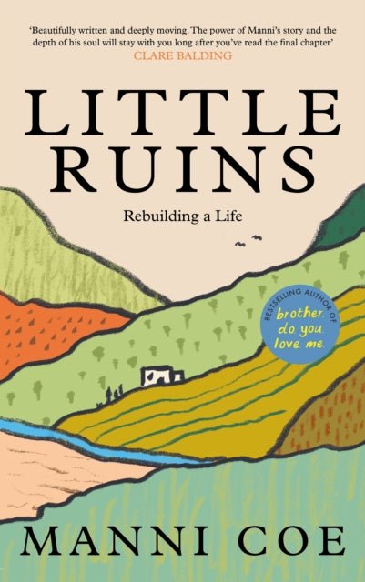 Little Ruins : Rebuilding a Life - The Cleeve Bookshop