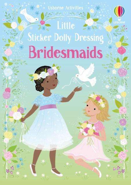 Little Sticker Dolly Dressing Bridesmaids - The Cleeve Bookshop