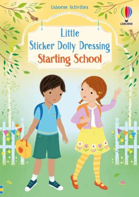 Little Sticker Dolly Dressing Starting School - The Cleeve Bookshop