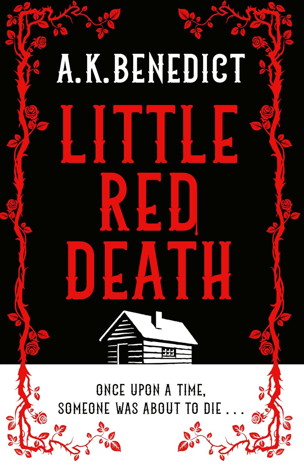 Little Red Death - Signed First Edition with Sprayed Edge