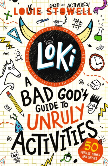 Loki: A Bad God's Guide to Unruly Activities - The Cleeve Bookshop