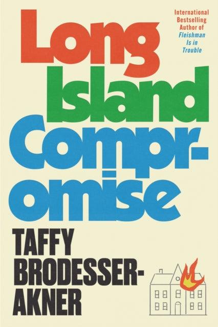 Long Island Compromise - Signed First Edition - The Cleeve Bookshop