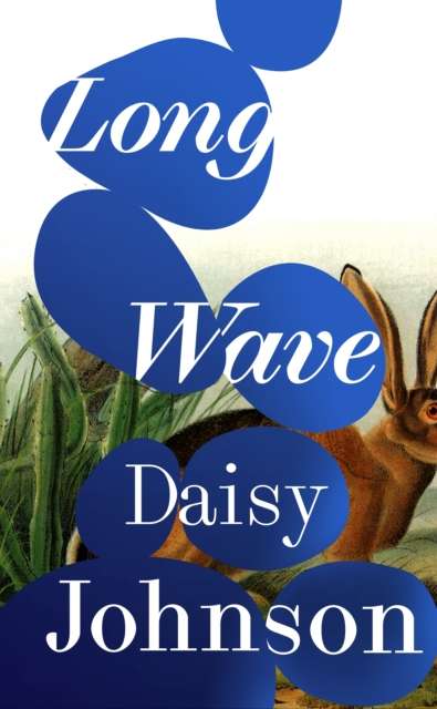 Long Wave - Signed First Edition - The Cleeve Bookshop