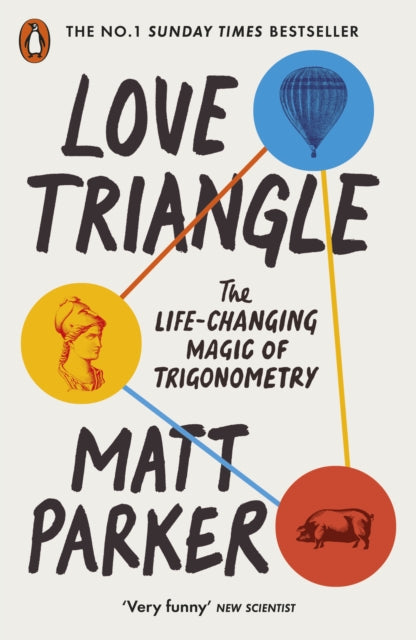 Love Triangle : The Life-changing Magic of Trigonometry - The Cleeve Bookshop