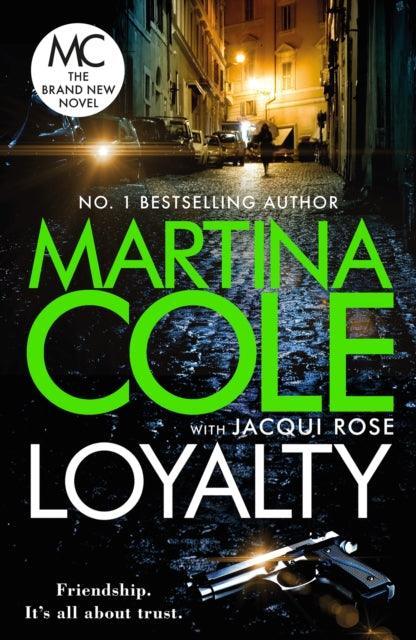Loyalty : The brand new novel from the bestselling author - The Cleeve Bookshop