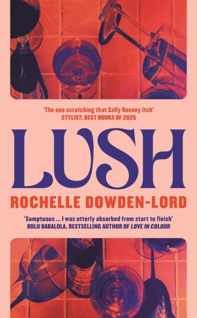 Lush - Signed First Edition - The Cleeve Bookshop