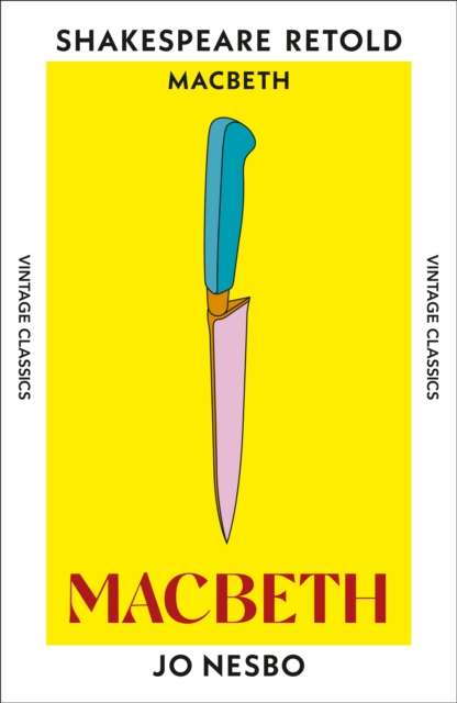 Macbeth : Macbeth, Retold - The Cleeve Bookshop