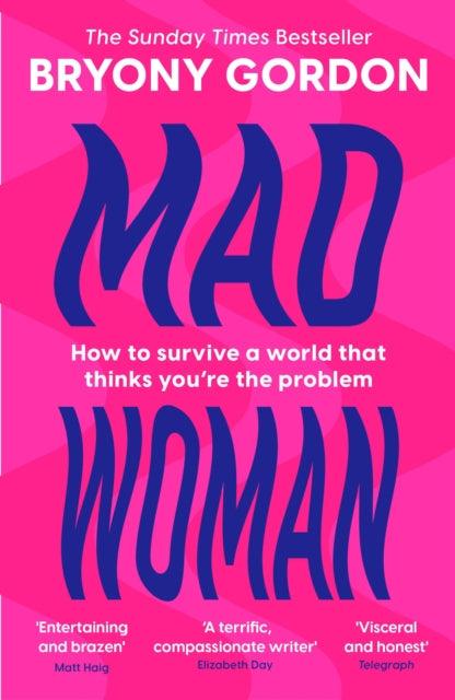 Mad Woman : The hotly anticipated follow-up to lifechanging bestseller, MAD GIRL - The Cleeve Bookshop