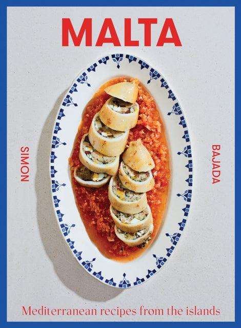 Malta : Mediterranean Recipes From The Islands - The Cleeve Bookshop