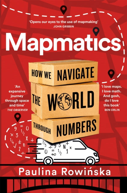 Mapmatics : How We Navigate the World Through Numbers - The Cleeve Bookshop