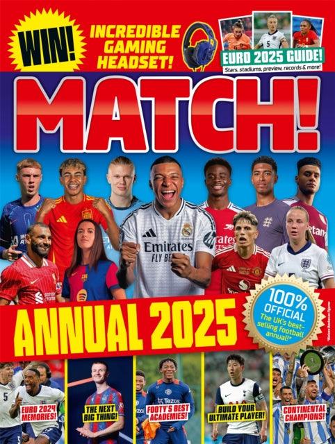 Match Annual 2025 : The UK's Best-selling Football Annual! - The Cleeve Bookshop